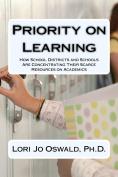 priority on learning